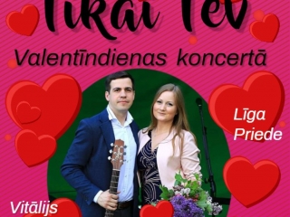  Līgas Priedes un Vitālija Bogdanoviča Valentīndienas koncerts 