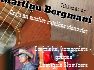 Tikšanās ar dzejnieku, mūziķi, kantri mūzikas radio Latvijā dibinātāju Mārtiņu Bergmani
