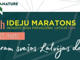 Aicināta piedalīties ideju maratonā “Ķeram svešos Latvijas dabā!”