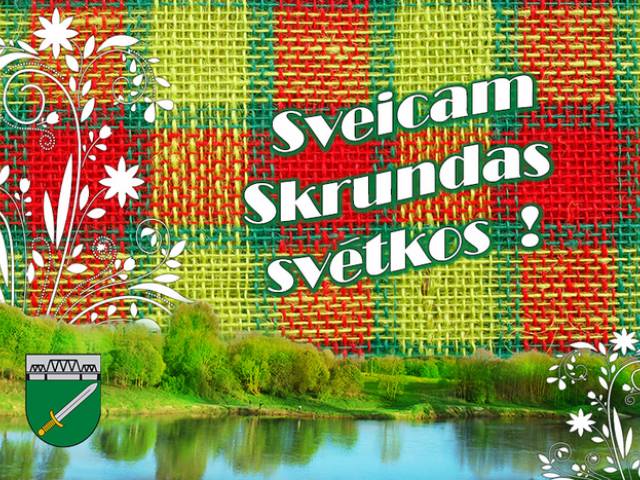 Sveicam Skrundas svētkos!