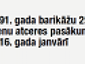 Aicina pieteikties barikāžu dalībniekus