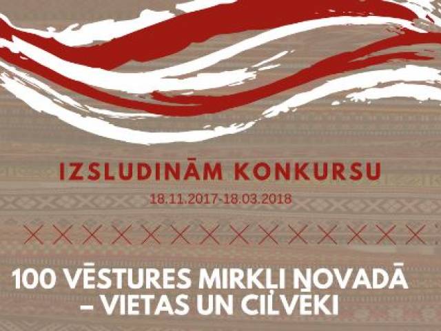 Konkurss “100 vēstures mirkļi novadā – vietas un cilvēki”