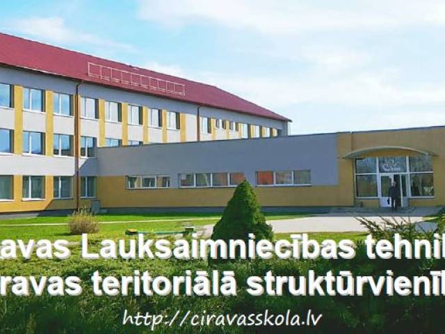 Kandavas Lauksaimniecības tehnikuma Cīravas filiāle uzņem audzēkņus