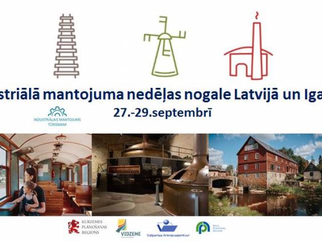 Industriālā mantojuma nedēļas nogalē aicina iepazīt unikālus objektus Latvijā un Igaunijā