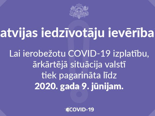 Valdība pagarina ārkārtas situāciju līdz 9. jūnijam un samazina ierobežojumus