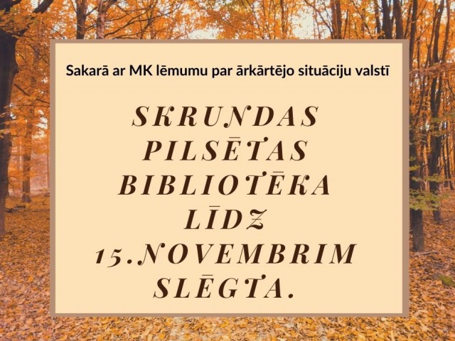 Skrundas pilsētas un Skrundas bērnu bibliotēkas slēgtas