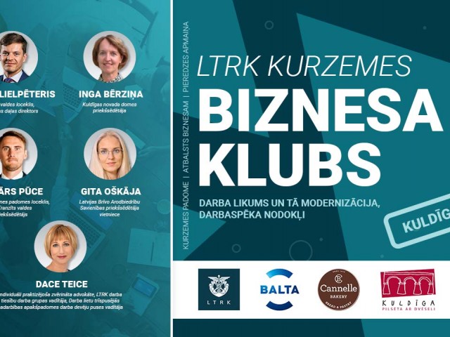 Atvērta pieteikšanās LRTK Kurzemes biznesa kluba pasākumam 6. aprīlī
