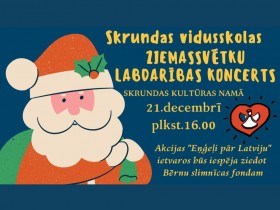 Skrunda vidusskola aicina uz Ziemassvētku labdarības koncertu