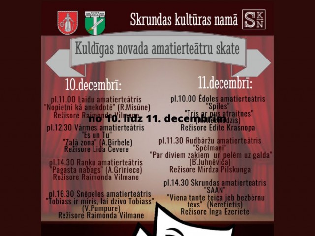 No 10. līdz 11. decembrim norisināsies Kuldīgas novada amatierteātru skate