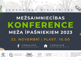 Zemkopības ministrija aicina uz Mežsaimniecības konferenci meža īpašniekiem 2023