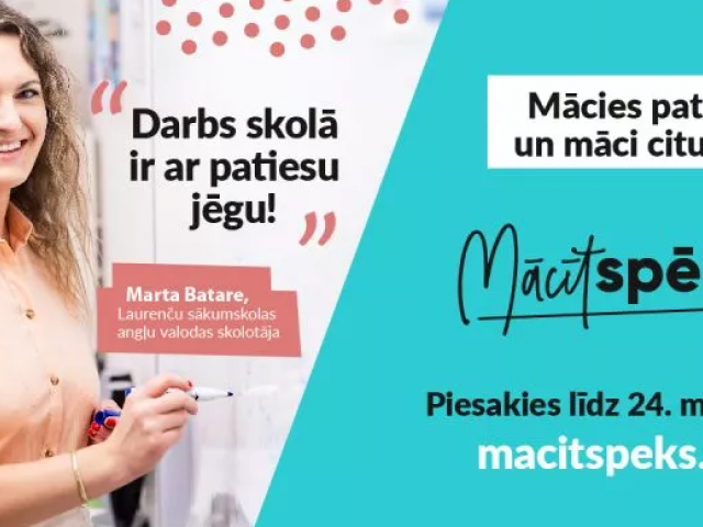 “Mācītspēks” aicina profesionāļus ar augstāko izglītību kļūt par skolotājiem