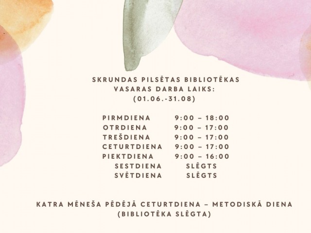 Skrundas pilsētas bibliotēkas darbalaiks vasaras mēnešos
