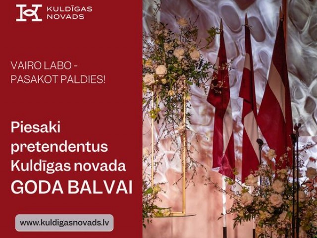Aicinām pieteikt pretendentus Kuldīgas novada Goda balvai